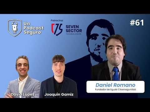 #61. Daniel Romano. Es muy fácil hackear a personas.
